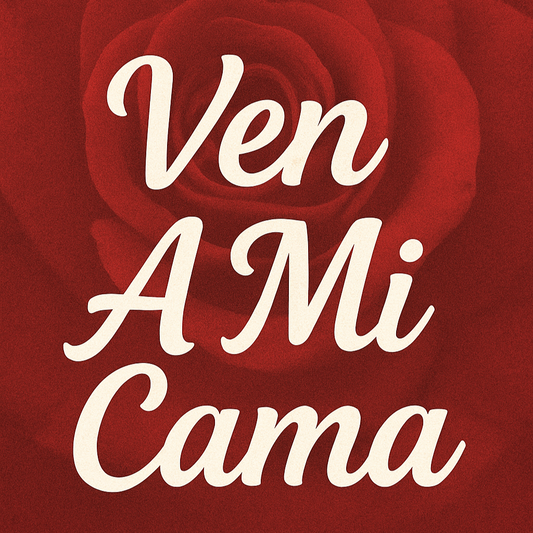 Ven a mi cama