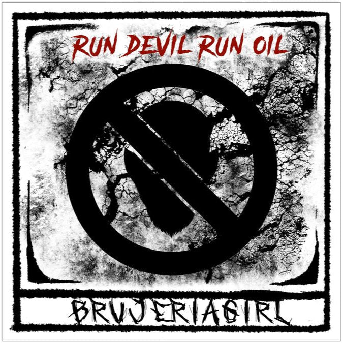 Run Devil Run Oil by Brujeriagirl