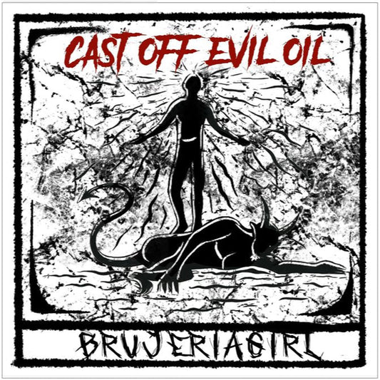 Cast Off Evil Oil by Brujeriagirl