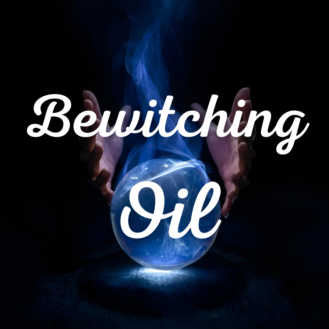 Bewitching Oil by Brujeriagirl
