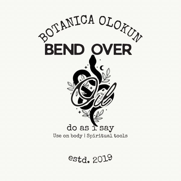 Bend Over Oil by Brujeriagirl