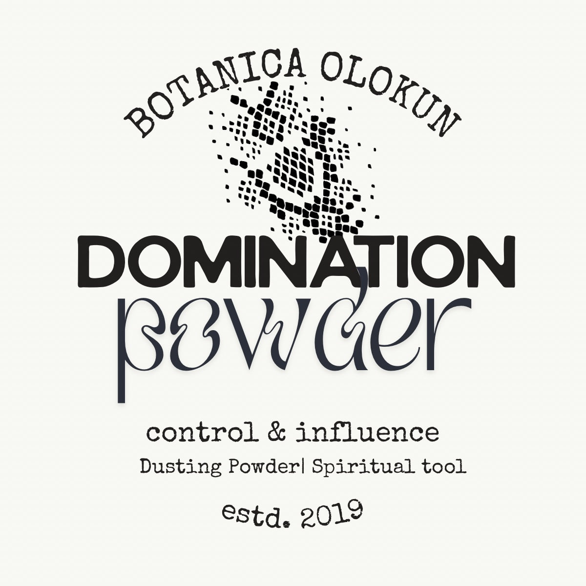 Domination Powder